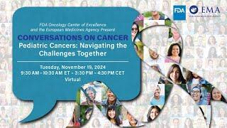 Conversations on Cancer - Pediatric Cancers: Navigating the Challenges Together