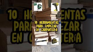 10 herramientas para empezar en carpintería #carpinteria #woodworking #madera