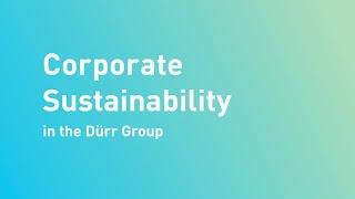 Corporate Sustainability wihtin the Dürr Group