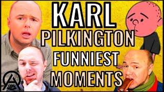 KARL PILKINGTON FUNNIEST MOMENTS