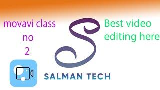 How to use movavi | Video Editng Class 02 | Salman Tech