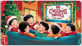 30 Christmas Movies For Kids | Best Christmas Family Movies List | X'Mas Films #christmasmovies