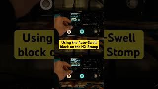 Using the Auto Swell Block on the HX Stomp #hxstomp #bass #electronicmusic #musician