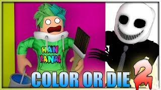 BOYA YA DA ÖL | ROBLOX COLOR OR DIE [ CHAPTER 2 ] | HAN KRAL ROBLOX KRALI