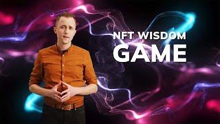 #NFT WISDOM GAME! Subscribe now link in the DESCRIPTION 