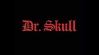 Dr. Skull | No Time To Waste
