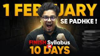 Class 10 - How to Finish Full Syllabus in 10 Days? Final Warning ️