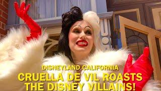 Cruella De Vil ROASTS Many of The Disney Villains at Disneyland! #disney