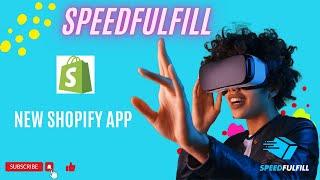 Introducing the Ultimate Supplier App by Speedfulfill | Shopify Partners