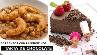 GARBANZOS CON LANGOSTINOS y TARTA FRÍA de CHOCOLATE // Eva y Karlos Arguiñano