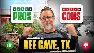 Pros and Cons of Living in Bee Cave, Texas | What to Expect in 2025! | Sean Tipps