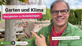 Garten und Klima – Neuigkeiten zu Bodenbelägen! Tipps von gardify und GartenFlora