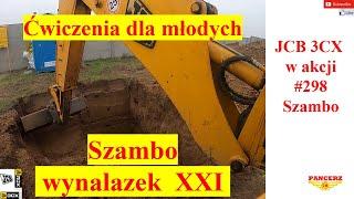 JCB 3CX w akcji # 298 Szambo zdobycz XXI wieku