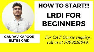 How to start preparing for LRDI | Coaching vs Self Study