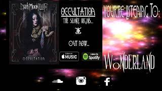 Dark Moon Lilith - Wonderland