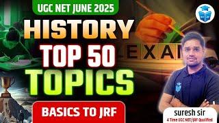 UGC NET History 2025 | History Paper 2 Top 50 Topics by Suresh Sir | UGC NET June 2025 JRFAdda