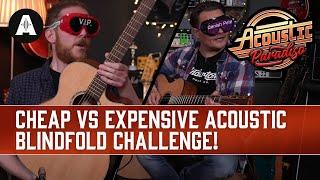 Cheap vs Expensive - Grand Auditorium Acoustic Blindfold Challenge!