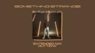 Robert O'Connor - Something Strange (Extended Mix)