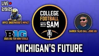 Darren Talks Ball Joins Us To Talk About Michigan's Expectations & Bryce Underwood's Impact