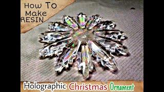 Gorgeous Holographic Resin Christmas Ornament , How to turn Simple Mold Into Holographic