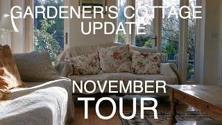 Gardener's Cottage Tour November