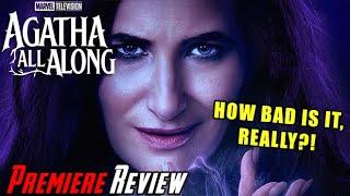 Agatha All Along Premiere - Is it that BAD? - Angry Review