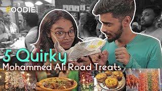 5 Quirky Treats At Mohammed Ali Road | BEST STREET FOOD IN MUMBAI | The Foodie