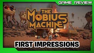 The Mobius Machine - First Impressions - Xbox Series X/S
