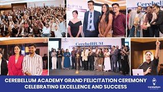 Cerebellum Academy Grand Felicitation Ceremony | Celebrating Excellence and Success | NEET PG 2024