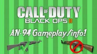Black Ops 2 AN-94 info/gameplay! No AK-47 in Black Ops 2!