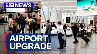 Sydney Airport to undergo $200 million redevelopment | 9 News Australia