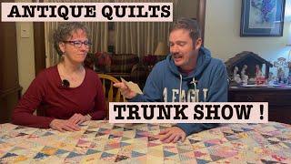 My Mom shows me our Family Heirloom Quilts - Antique Quilt Trunk Show !! 