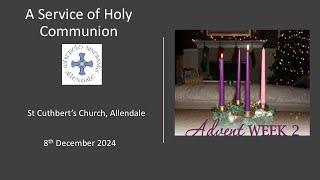 Communion Service from St Cuthbert's, Allendale.