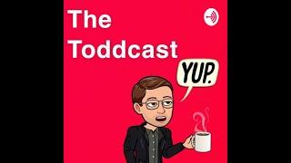 Living the Retired Life - Ep.98 - The Toddcast