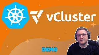 Intro to vCluster: A Demo