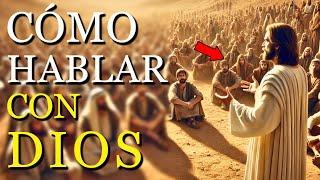 La Biblia nos ENSEÑA la MANERA CORRECTA de cómo debemos HABLAR con Dios: Estás EQUIVOCÁNDOTE en esto