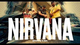 epimtx x Ba - Nirvana (Official Music Video)