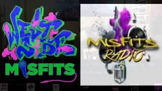 Misfits Radio presents Westside Misfits Radio 11-17-2019