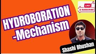 Hydroboration - Mechanism #Chemistry, #ytshorts #youtubeshorts, #youtube#youtubevideos