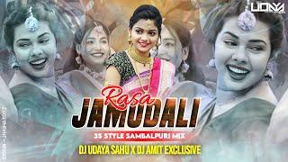 Dj Rasa Jamudali || 3S Style Sambalpuri Mix || Dj Udaya Sahu X Dj Amit Exclusive