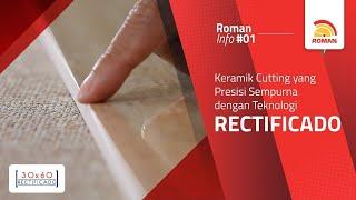 Wall Tile Rectificado - Ceramics Cutting yang Presisi [Roman Info #01 - Full Version]