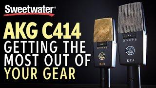 Getting the Most Out of Your AKG C414 Condenser Microphone