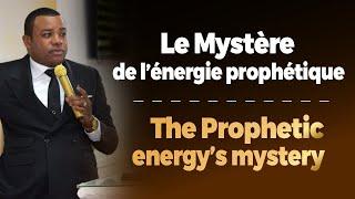 Le mystère de l'énergie prophétique | Prophète Exaucé G. LUNGU