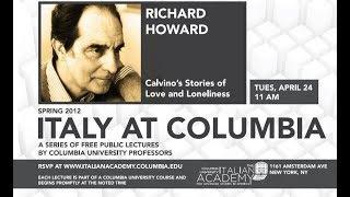 Italy at Columbia Lectures; April 24, Richard Howard
