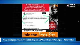 VawulenceSpace: Nigeria Protest CD | Exposing BAT Anti-Protest Plan\Agent - #EmirSirdam