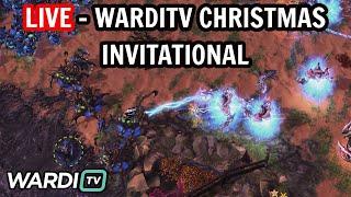 LIVE : WARDITV CHRISTMAS INVITATIONAL PLAYOFFS - CLEM HARSTEM MAXPAX & MORE! [STARCRAFT 2]