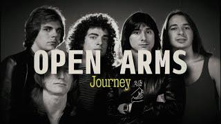 Journey - Open Arms (Lyrics)