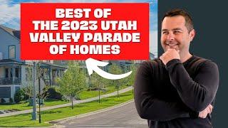 Best of the 2023 Utah Valley Parade of Homes