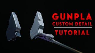 CUSTOM GUNPLA DETAIL TUTORIAL - Episode 2