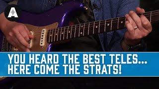 You Heard The Best Teles - Now Here Come the Strats!